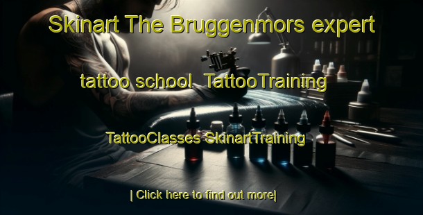 Skinart The Bruggenmors expert tattoo school | #TattooTraining #TattooClasses #SkinartTraining-Netherlands