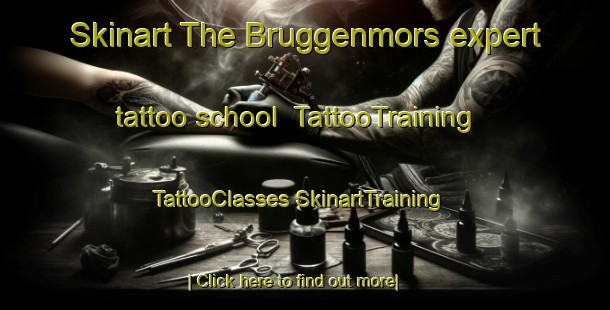 Skinart The Bruggenmors expert tattoo school | #TattooTraining #TattooClasses #SkinartTraining-Netherlands