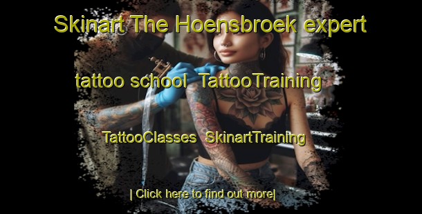Skinart The Hoensbroek expert tattoo school | TattooTraining | TattooClasses | SkinartTraining-Netherlands