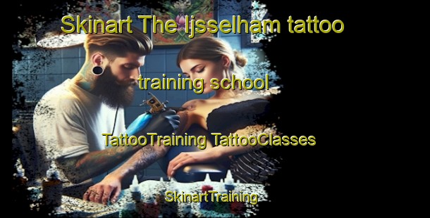 Skinart The Ijsselham tattoo training school | #TattooTraining #TattooClasses #SkinartTraining-Netherlands