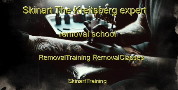 Skinart The Kreitsberg expert removal school | #RemovalTraining #RemovalClasses #SkinartTraining-Netherlands