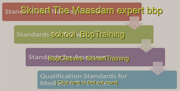 Skinart The Maasdam expert bbp school | BbpTraining | BbpClasses | SkinartTraining-Netherlands