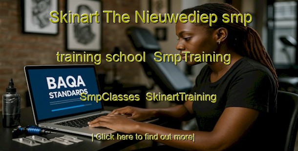 Skinart The Nieuwediep smp training school | SmpTraining | SmpClasses | SkinartTraining-Netherlands
