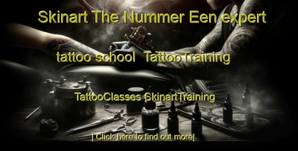 Skinart The Nummer Een expert tattoo school | #TattooTraining #TattooClasses #SkinartTraining-Netherlands