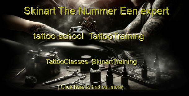 Skinart The Nummer Een expert tattoo school | TattooTraining | TattooClasses | SkinartTraining-Netherlands