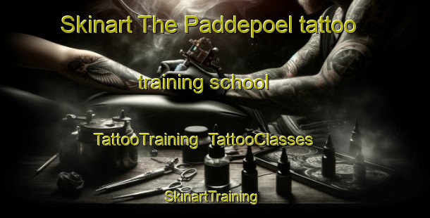 Skinart The Paddepoel tattoo training school | TattooTraining | TattooClasses | SkinartTraining-Netherlands