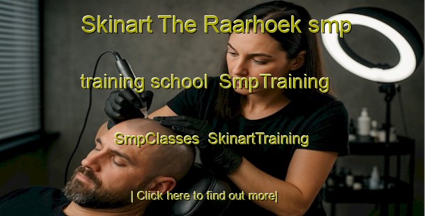 Skinart The Raarhoek smp training school | SmpTraining | SmpClasses | SkinartTraining-Netherlands