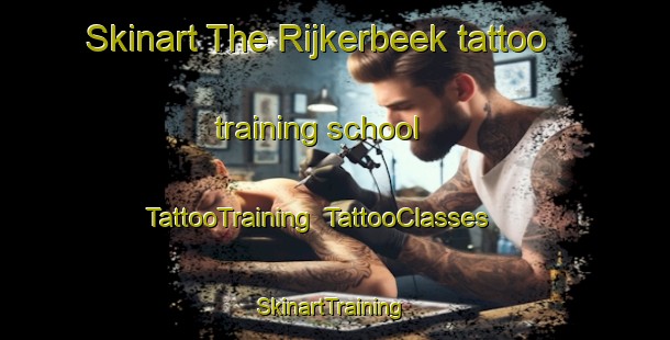 Skinart The Rijkerbeek tattoo training school | TattooTraining | TattooClasses | SkinartTraining-Netherlands