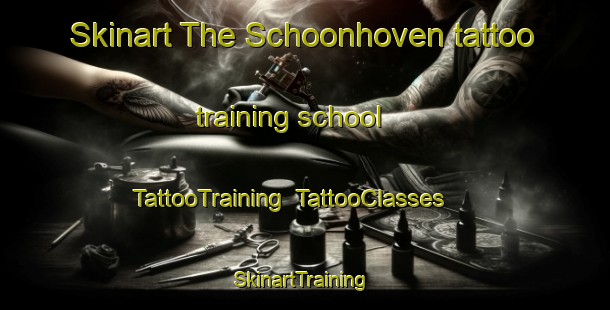 Skinart The Schoonhoven tattoo training school | TattooTraining | TattooClasses | SkinartTraining-Netherlands