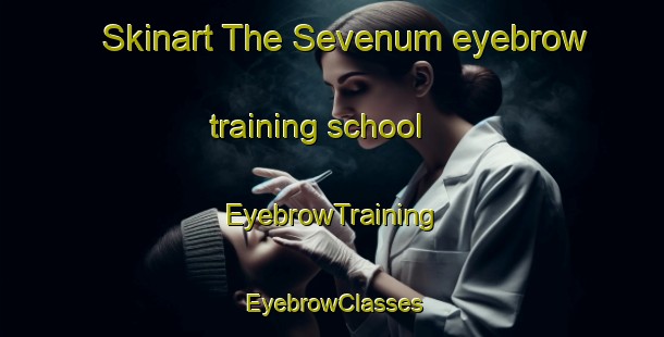 Skinart The Sevenum eyebrow training school | EyebrowTraining | EyebrowClasses | SkinartTraining-Netherlands