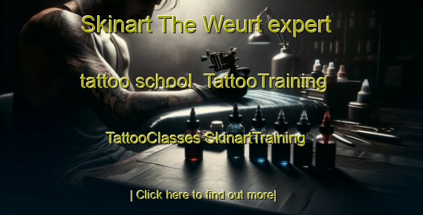 Skinart The Weurt expert tattoo school | #TattooTraining #TattooClasses #SkinartTraining-Netherlands