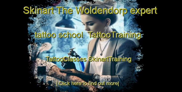 Skinart The Woldendorp expert tattoo school | #TattooTraining #TattooClasses #SkinartTraining-Netherlands