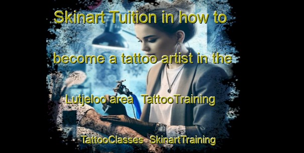 Skinart Tuition in how to become a tattoo artist in the Lutjeloo area | TattooTraining | TattooClasses | SkinartTraining-Netherlands