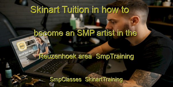 Skinart Tuition in how to become an SMP artist in the Reuzenhoek area | SmpTraining | SmpClasses | SkinartTraining-Netherlands