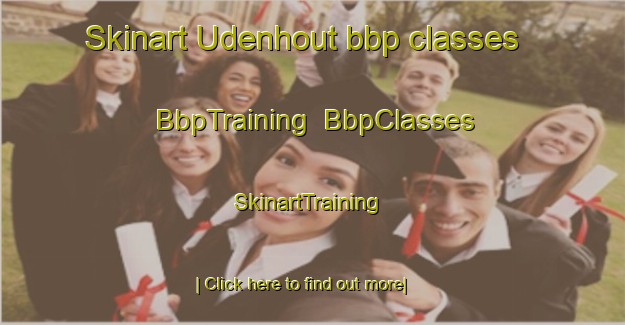 Skinart Udenhout bbp classes | BbpTraining | BbpClasses | SkinartTraining-Netherlands