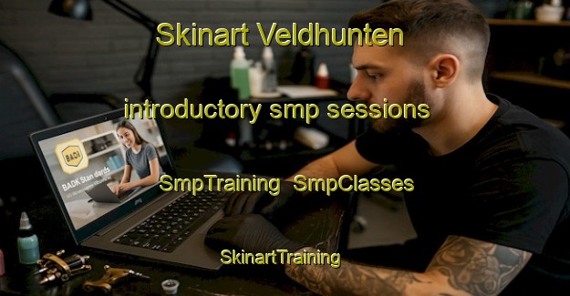 Skinart Veldhunten introductory smp sessions | SmpTraining | SmpClasses | SkinartTraining-Netherlands
