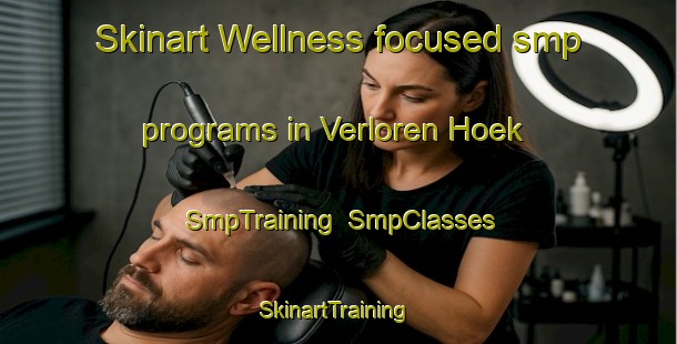 Skinart Wellness-focused smp programs in Verloren Hoek | SmpTraining | SmpClasses | SkinartTraining-Netherlands
