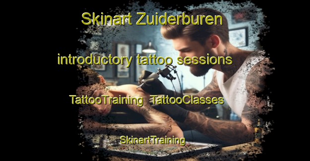 Skinart Zuiderburen introductory tattoo sessions | TattooTraining | TattooClasses | SkinartTraining-Netherlands